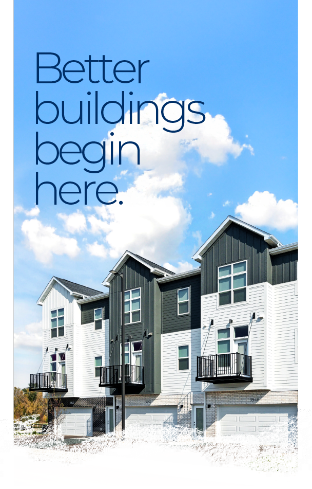 Better Buildings Begin Here